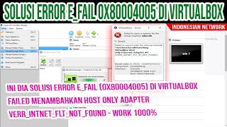 Download lagu INI DIA SOLUSI ERROR E_FAIL 0X80004005 DI VIRTUALBOX | FAILED MENAMBAHKAN HOST ONLY ADAPTER mp3