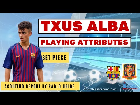 Txus Alba - Set Piece Taker