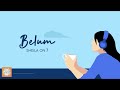 Sheila On 7 - Belum (Video Lirik)