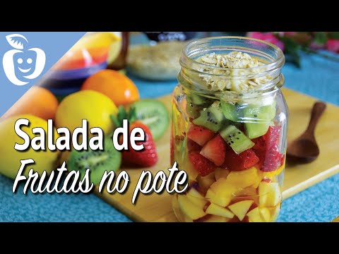 Salada de Frutas no Pote | Dicas de conservação