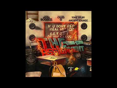 Nivek Bogeezi & Craig G - The Assignment (Prod. Ancient Soundz -  Cuts.Tone Spliff)