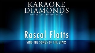 Rascal Flatts - Long Slow Beautiful Dance (Karaoke Version)