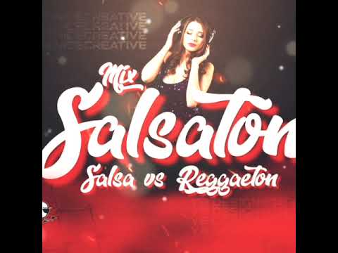 Mix Salsa Vs Reggaeton 2022