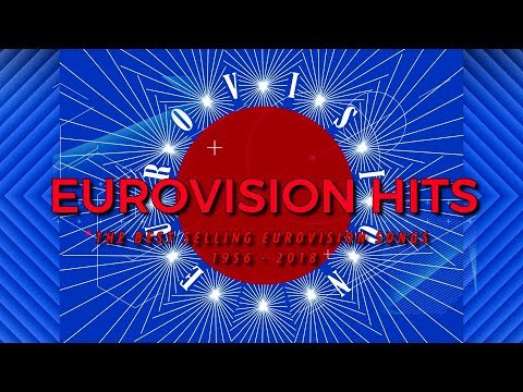 Eurovision Hits: Top 30 Best Selling Eurovision Songs 1956 - 2018