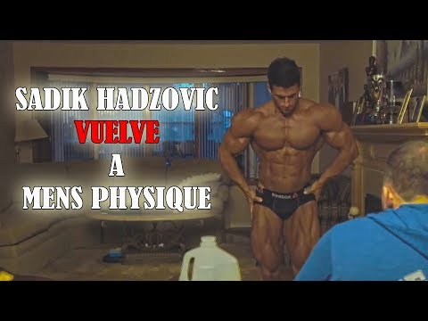 VUELVE A MENS PHYSIQUE - Sadik Hadzovic