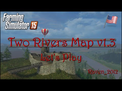 Farming Simulator 2015 - Two Rivers 1.3 - Ep.9