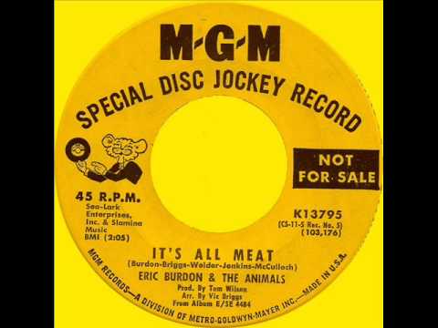 Eric Burdon & The Animals - It's All Meat.