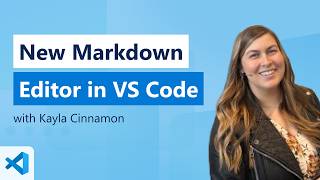 New Markdown Editor in VS Code!