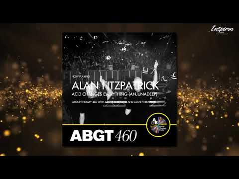Alan Fitzpatrick - Acid Changes Everything (Anjunadeep)