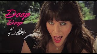 Deep Like - Official Music Video