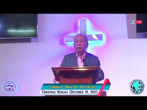 2021 Christmas Message (in Mizo) by Rev. Dr. Ral Buai