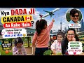 Kya Dada Ji Canada Aa Rahe Hain Airplane Dekh Ke Veda Ko Aai Dada Ji Ki Yaad ROHINIDILAIK