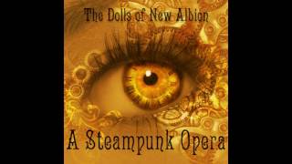 13-The Movement 1 (The Dolls Of New Albion)