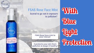 FSAS Rose Face Mist with Blue light protection |Rosie Mishra