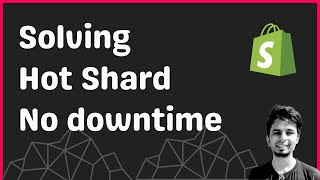 How @Shopify Engineering avoids hot shards by moving data across databases without any downtime
