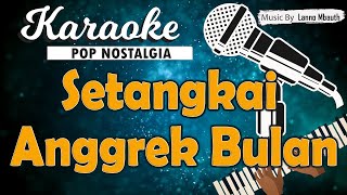 Download lagu Karaoke SETANGKAI ANGGREK BULAN - A. Riyanto mp3 Download lagu Karaoke SETANGKAI ANGGREK BULAN - A. Riyanto mp3