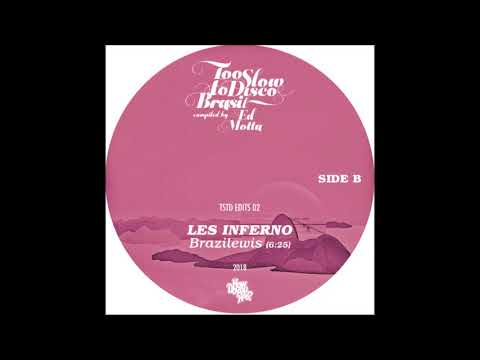 Les Inferno - Brazilewis