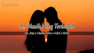 Download lagu Ko Masih Yang Terindah mp3 Download lagu Ko Masih Yang Terindah mp3