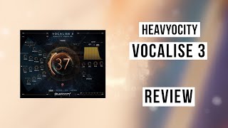 Video thumbnail for Heavyocity - Vocalise 3 Review by William Morris Music