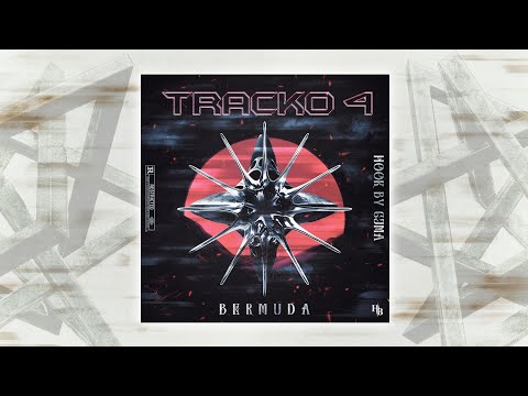 BERMUDA - TRACKO 4 ( HOOK BY GJMA )