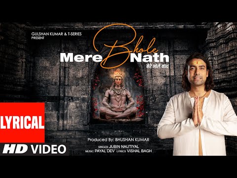 Mere Bhole Nath (Lyrical) — watch video