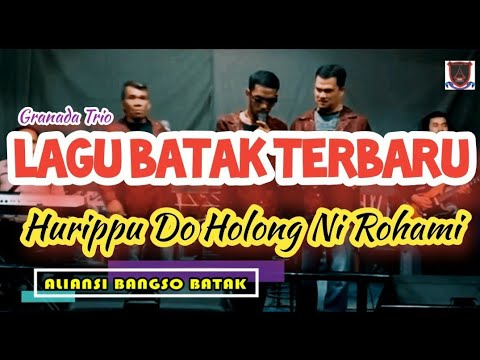 Lagu Batak Populer||Granada Trio - Hurippu do Holong Ni Rohami