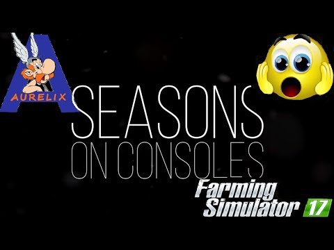 FS17 (PS4) SEASON ON CONSOLE!!! New Update for Farming Simulator 17 :D