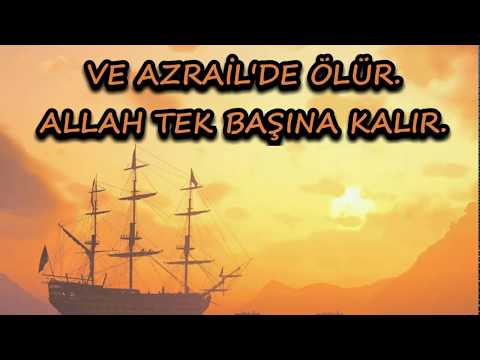Azrail'in (Ölüm meleği) Ölümü /Tüyleriniz diken diken olacak  [en son kim kalacak]