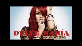 03. Dulce María - Antes Que Ver El Sol (CD Sin Fronteras)