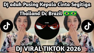 Download lagu DJ ADUH PUSING KEPALA CINTA SEGITIGA || ASTAGA BERCANDA X BABAT BABAT BRAZIL🇧🇷 TREND TIKTOK 2026 mp3 Download lagu DJ ADUH PUSING KEPALA CINTA SEGITIGA || ASTAGA BERCANDA X BABAT BABAT BRAZIL🇧🇷 TREND TIKTOK 2026 mp3