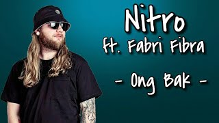 Nitro ft. Fabri Fibra - Ong Bak [Lyrics]