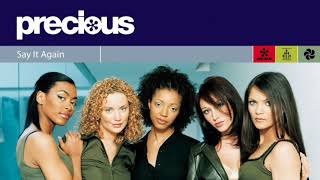 Precious - Say It Again (More Choo Dub)