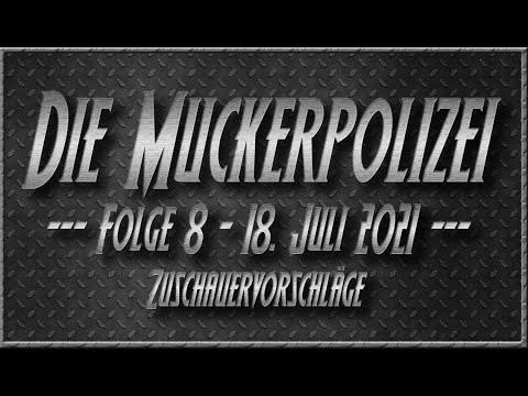 Die Muckerpolizei #8 - Zuschauervorschläge [Reaction] [Review] [Kommentar] [Kritik] [Faith no more]