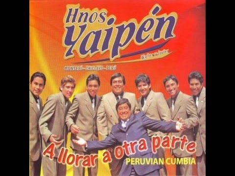 Hermanos Yaipen - Niña Prohibida