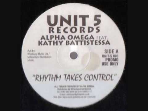 Alpha Omega - Rythm Takes Control (Once Was Nice Mix)