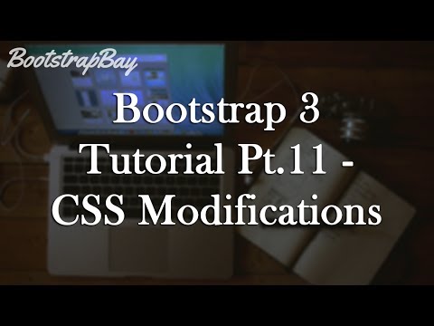 Bootstrap 3 Tutorial Pt.11 - CSS Modifications to Navbar and Buttons