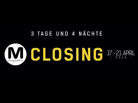 Magdalena Berlin Closing
