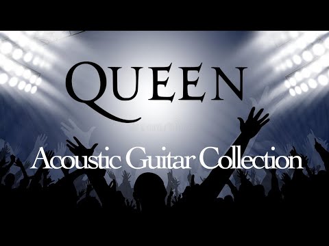 Queen Greatest Hits - Acoustic Guitar - Instrumental Music for Relaxing, Studying, Working