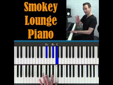 Here's how to get that smokey lounge feel 🎹 🎶