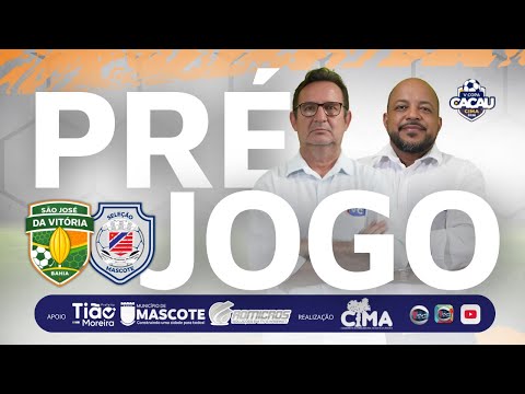 PRÉ JOGO | São José da Vitoria x Mascote – V Copa Cacau CIMA | 2026 | TVC