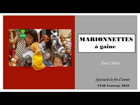 Atelier MARIONNETTES à Gaine 2018 - LES ATELIERS DE CLAIRE