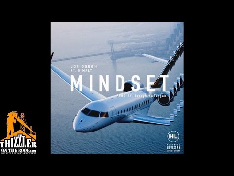 Jon Dough ft. G. Maly - Mindset [Prod. FeezyDisABangah] [Thizzler.com]