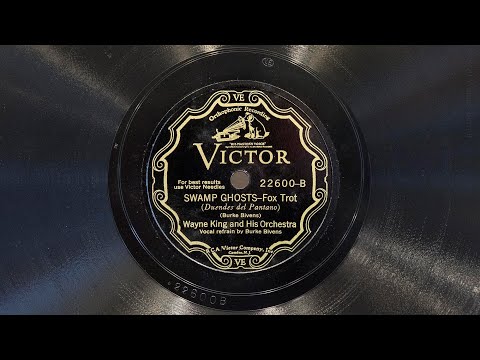 Swamp Ghosts • Wayne King and His Orchestra (EMGCR Mark Xb Oversize Gramophone)