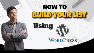 List building Using Wordpress Blog - How To Build Your Email List Using Your Content And Blog