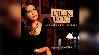 Γλυκερία - Dillek Koc - Έξω ντέρτια και καημοί - Pencereden ay doğdu - Official Audio Release