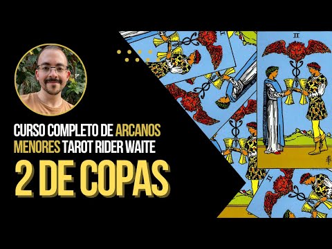 TWO OF CUPS - Complete Course of Minor Arcana of the Rider Waite Smith Tarot