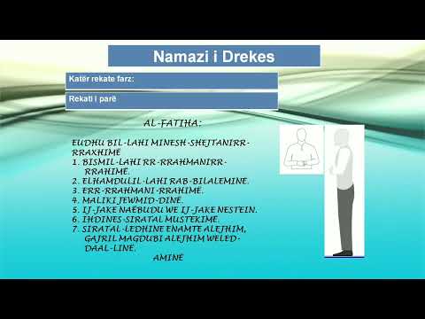 Namazi i Drekës ( 4 Rekate Sunnet, 4 Rekate Farz dhe 2 Rekate Sunnete të fundit )