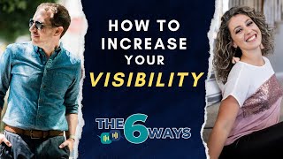 6 Ways Entrepreneurs Can Quickly Increase Their Visibility with Marta Spirk