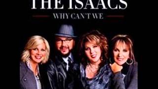 The Isaacs - Why
