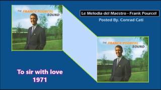 To sir with love {1971} - Franck Pourcel